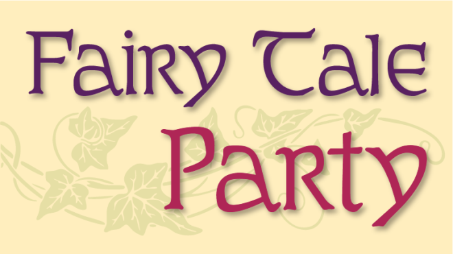 Fairy Tale Party