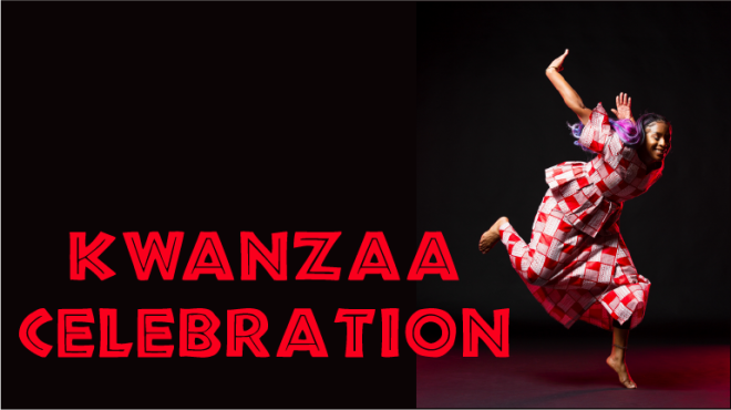 Photo of woman dancing in long red and white dress. text reads Kwanzaa Celebration