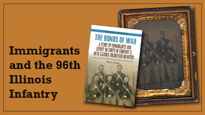 Immigrants and the 96th Illinois Infantry